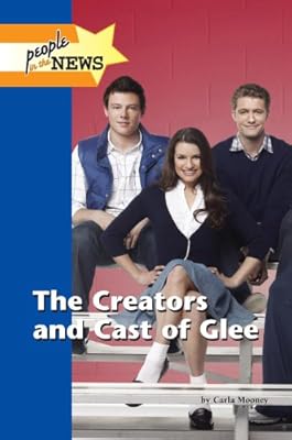 The Creators and Cast of Glee (People in the News)