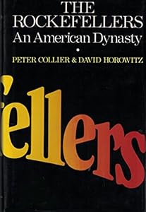 The Rockefellers: An American Dynasty