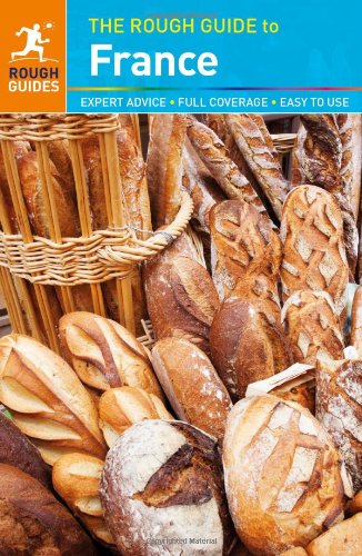 The Rough Guide to France by Greg Ward