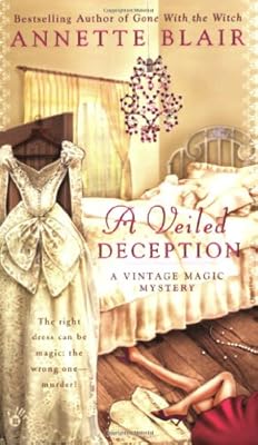 A Veiled Deception (A Vintage Magic Mystery)