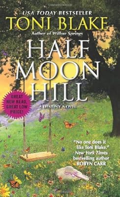 Half Moon Hill: A Destiny Novel