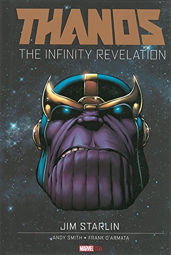Thanos: The Infinity Revelation by Jim Starlin  ,