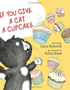 If You Give a Cat a Cupcake