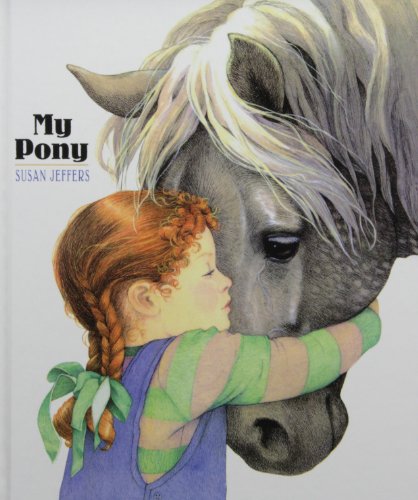 My Pony by Susan Jeffers