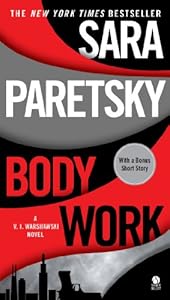 Body Work: A V.I. Warshawski Novel (V.I. Warshawski Novels Book 14)