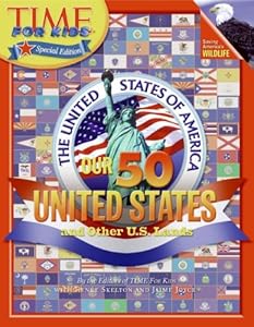 Time For Kids: Our 50 United States and Other U.S. Lands