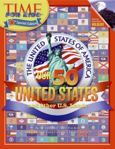 Time For Kids: Our 50 United States and Other U.S. Lands by Editors of TIME For Kids