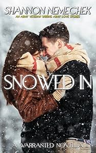 Snowed In by Shannon Nemechek