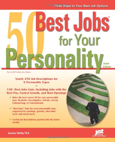 50 Best Jobs for Your Personality, 3rd Ed by Laurence Shatkin