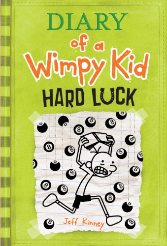 Hard Luck (Diary of a Wimpy Kid, Book 8) by Jeff Kinney