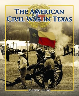 The American Civil War in Texas