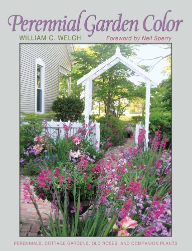 Perennial Garden Color by William C. Welch