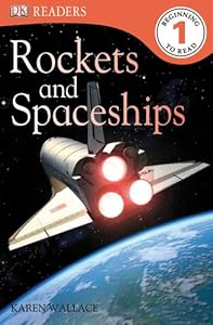 DK Readers L1: Rockets and Spaceships