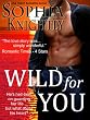 Wild for You (Tropical Heat  Book 1)