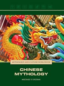 Chinese Mythology by Gale 
			
			
		
		
		
       	 
       		
       			(Editor)