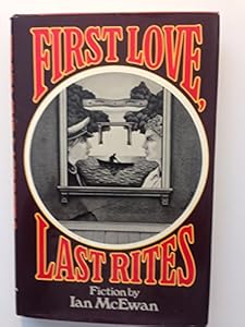 First Love, Last Rites