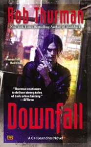 Downfall by Rob Thurman