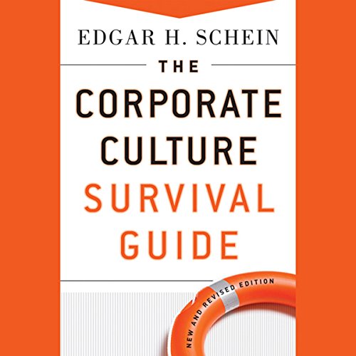 The Corporate Culture Survival Guide, New and Revised Edition