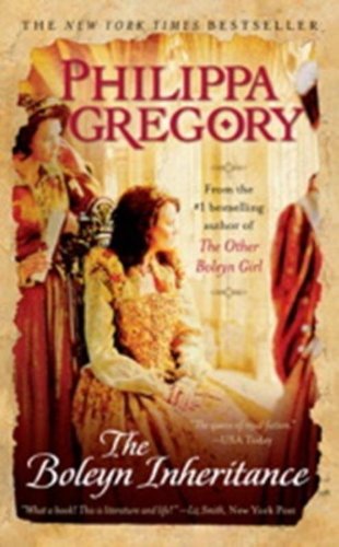 The Boleyn Inheritance by Philippa Gregory