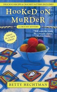Hooked on Murder (A Crochet Mystery)