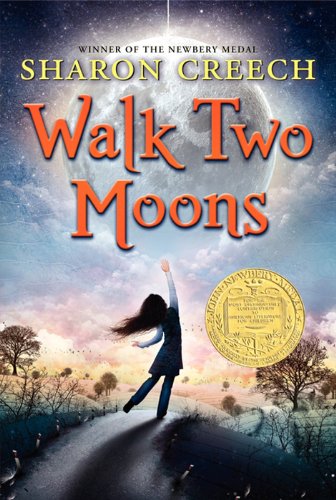 Walk Two Moons (Trophy Newbery) by Sharon Creech