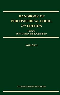 Handbook of Philosophical Logic (Handbook of Philosophical Logic, 3)