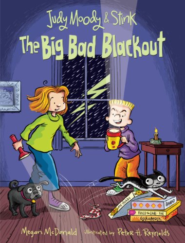 Judy Moody and Stink: The Big Bad Blackout by Megan McDonald