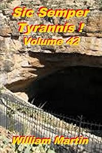 Sic Semper Tyrannis ! - Volume 42: The Decline and Fall of Child Protective Services