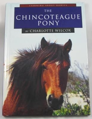 The Chincoteague Pony (Learning about Horses)