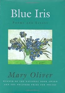 Blue Iris: Poems and Essays