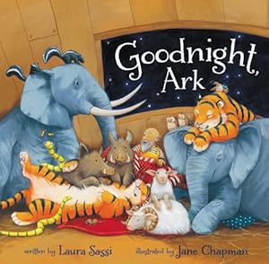 Goodnight, Ark by Laura Sassi
