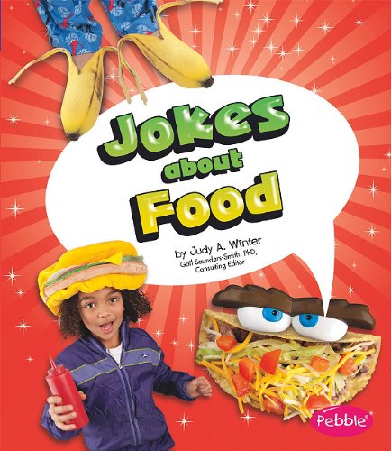 Jokes about Food by Judy A. Winter