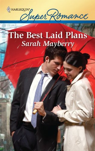 The Best Laid Plans by Sarah Mayberry