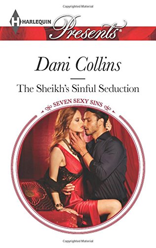 The Sheikh's Sinful Seduction by Dani Collins