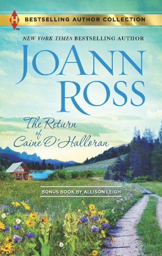 The Return of Caine O'Halloran: Hard Choices (Bestselling Author Collection) by JoAnn Ross