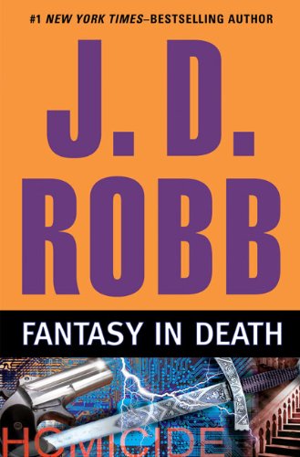 Fantasy in death by JD Robb