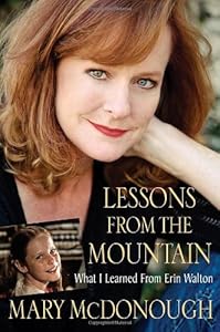 Lessons from the Mountain: What I Learned from Erin Walton
