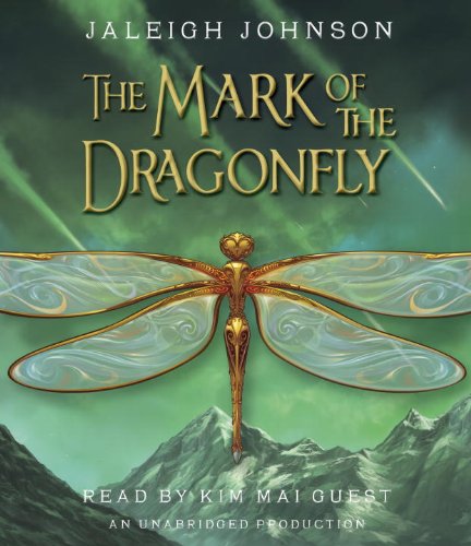 The mark of the dragonfly by Jaleigh Johnson