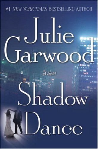 Shadow Dance (Buchanan / Renard / MacKenna) by Julie Garwood