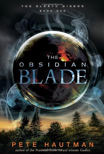 The Obsidian Blade by Pete Hautman