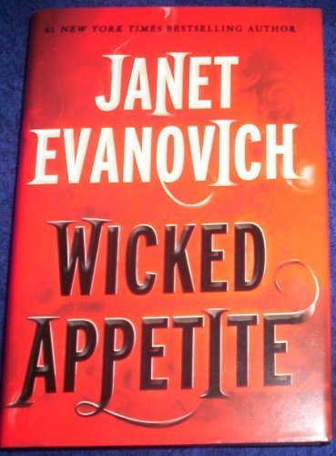 Wicked Appetite by Janet Evanovich