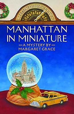 Manhattan in Miniature: A Miniature Mystery