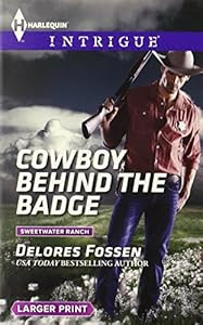 Cowboy Behind the Badge
