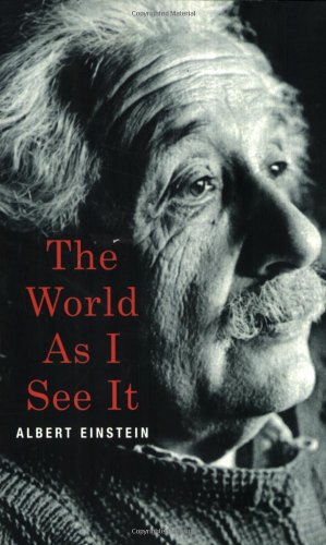 The World As I See It by Albert Einstein