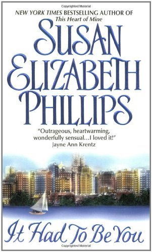 It Had to Be You (Chicago Stars / Bonner Brothers) by Susan Elizabeth Phillips