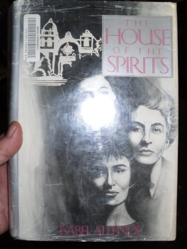 The House of the Spirits by Isabel Allende