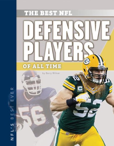 The Best NFL Defensive Players of All Time by Barry Wilner
