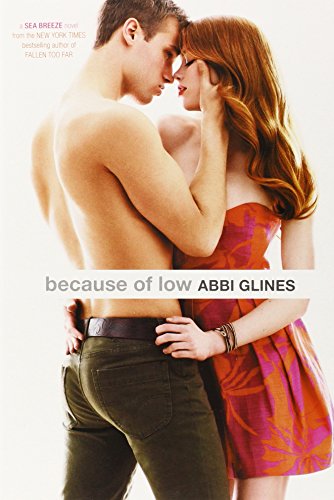 Because of Low by Abbi Glines