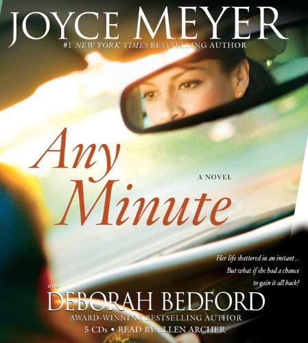 Any Minute: A Novel by Joyce Meyer