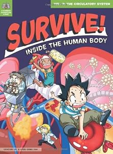 Survive! Inside the Human Body, Vol. 2: The Circulatory System by Gomdori co. 
			
			
		
		
		
       	 
       		
       			,